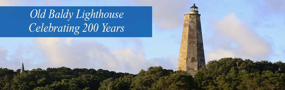 Old Baldy Lighthouse 200 Years
